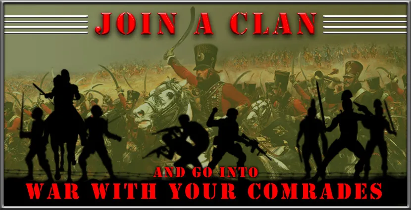 Join a clan and go into war with your comrades
